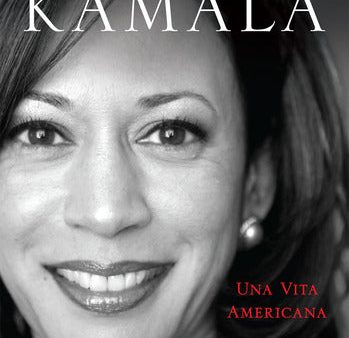 A proposito di Kamala. Una vita americana Discount