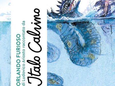 «Orlando furioso» di Ludovico Ariosto raccontato da Italo Calvino Online now