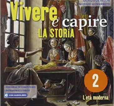 Vivere e capire la storia  2 Online Sale