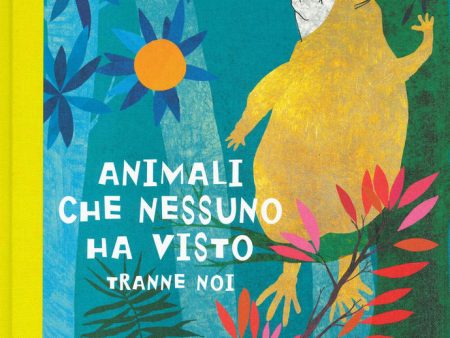 Animali che nessuno ha visto tranne noi For Sale