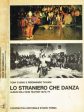 Lo straniero che danza Supply