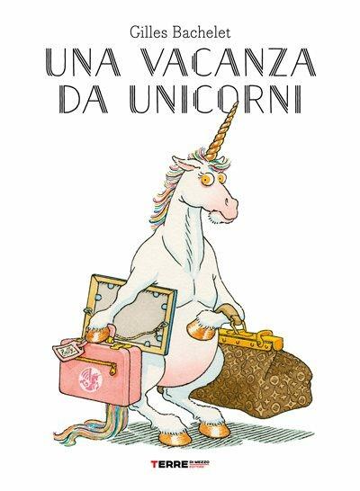 Una vacanza da unicorni For Discount