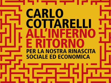 All inferno e ritorno. Per la nostra rinascita sociale ed economica For Sale