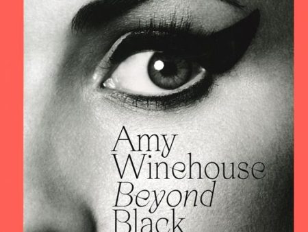 Amy Winehouse. Beyond black. Le lacrime si asciugano da sole For Cheap