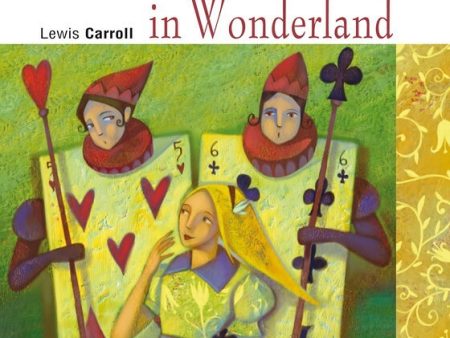 Alice s Adventures in Wonderland Hot on Sale