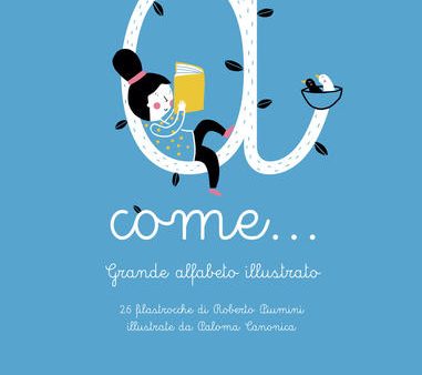 A come... Grande alfabeto illustrato. 26 filastrocche Online