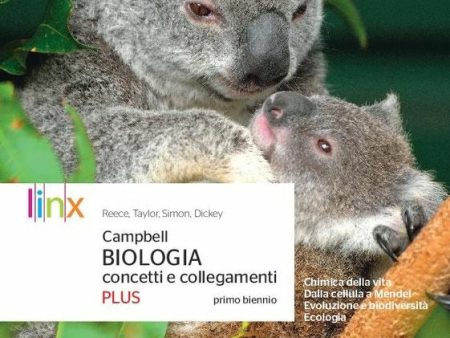 Campbell BIOLOGIA Concetti e collegamenti PLUS - Primo biennio Cheap