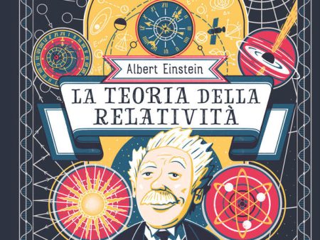 Albert Einstein. La teoria della relatività Discount