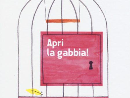 Apri la gabbia! Sale