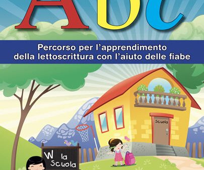 ABC percorso per l apprendimento della lettoscrittura con l aiuto delle fiabe Online Hot Sale