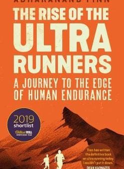 Adharanand Finn: The Rise of the Ultra Runners [2019] paperback Online