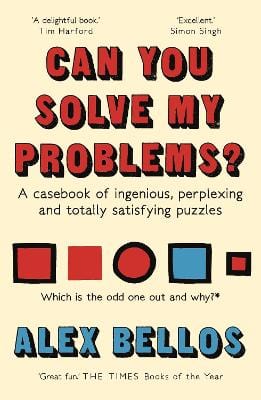 Alex Bellos: Can You Solve My Problems? [2017] paperback Hot on Sale