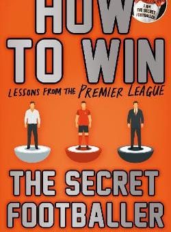 Footballer Secret: How to Win [2017] paperback on Sale