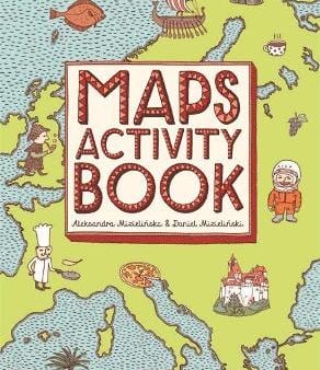 Aleksandra and Daniel Mizielinski: MAPS ACTIVITY BOOK Z49 [2014] paperback Online Hot Sale