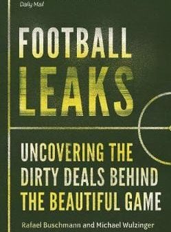 Rafael Buschmann: Football Leaks [2018] paperback Online Hot Sale