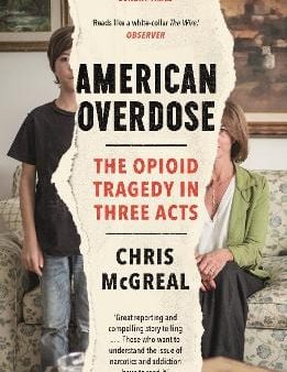 Chris Mcgreal: American Overdose [2019] paperback on Sale