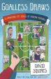 Squires: Goalless Draws [2018] paperback Discount